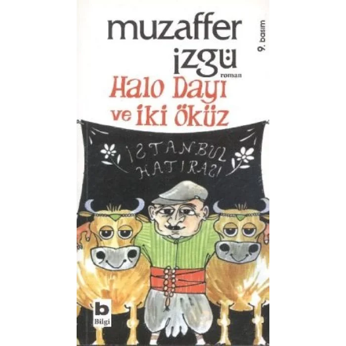 Halo Dayı ve İki Öküz