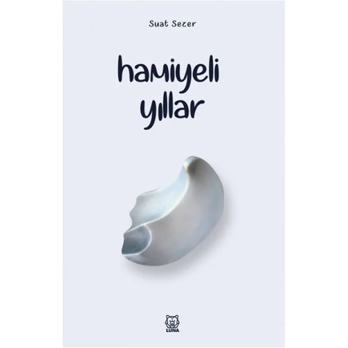 Hamiyeli Yıllar