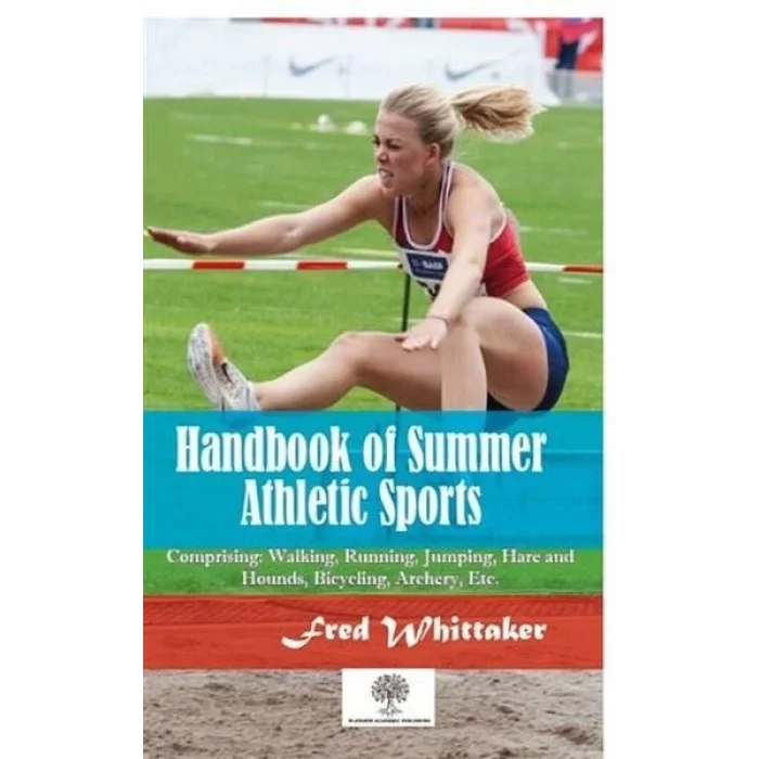 Handbook of Summer Athletic Sports