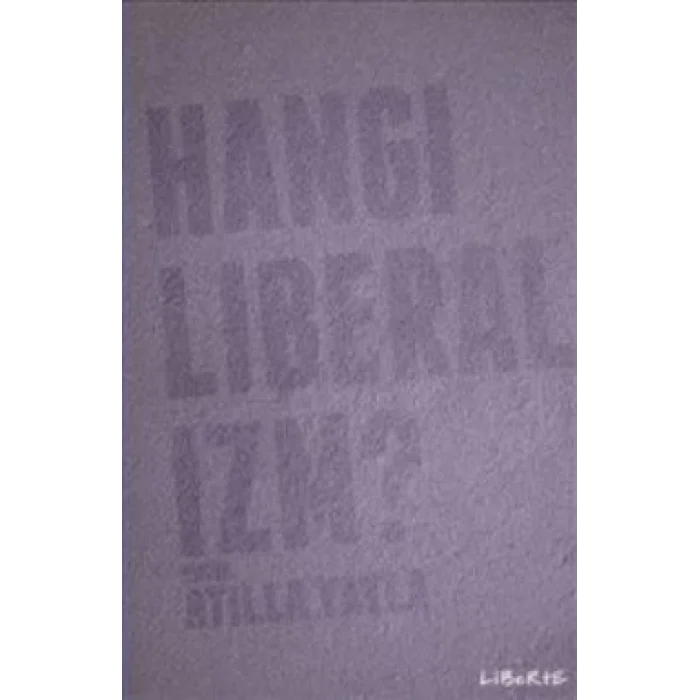 Hangi Liberalizm?