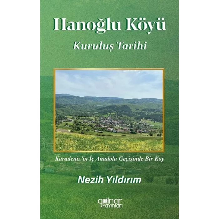 Hanoğlu Köyü Kuruluş Tarihi