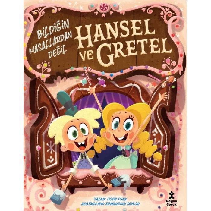 Hansel ve Gretel - Bildiğin Masallardan Değil
