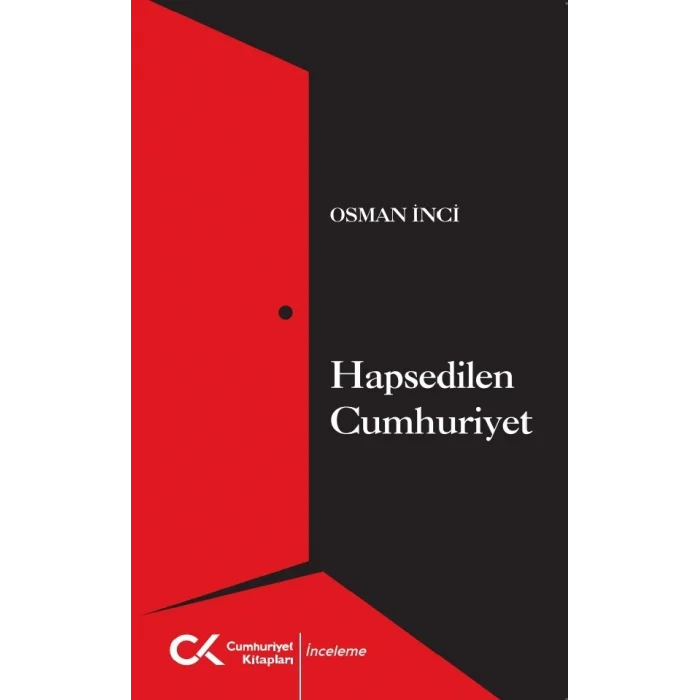 Hapsedilen Cumhuriyet