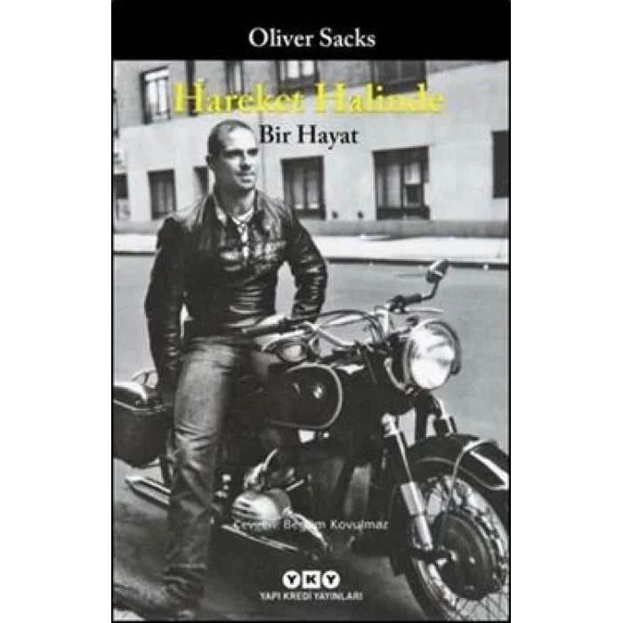 Hareket Halinde Bir Hayat