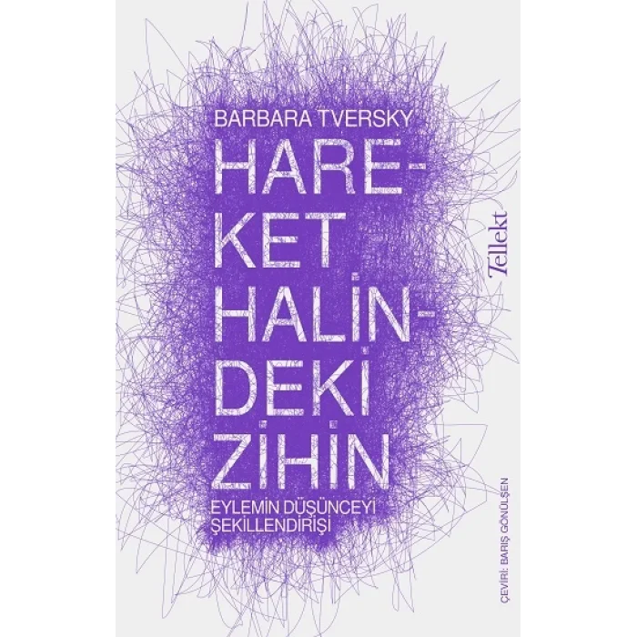 Hareket Halindeki Zihin