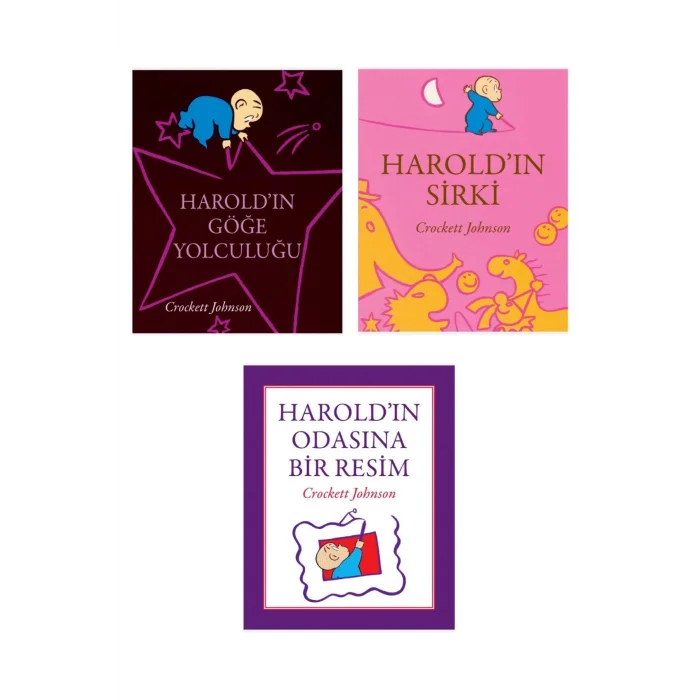 Haroldın Göğe Yolculuğu + Haroldın Sirki + Haroldın Odasına Bir Resim- 3 Kitap Set