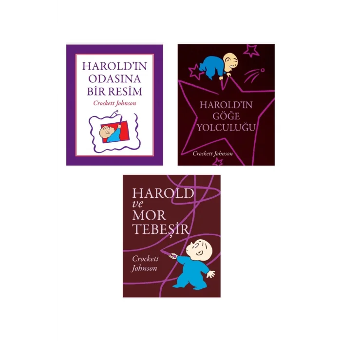 Haroldın Odasına Bir Resim + Haroldın Göğe Yolculuğu + Harold Ve Mor Tebeşir- 3 Kitap Set