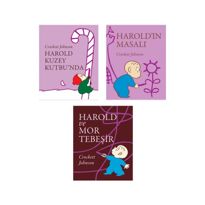 Harold Kuzey Kutbunda + Haroldın Masalı + Harold Ve Mor Tebeşir- 3 Kitap Set