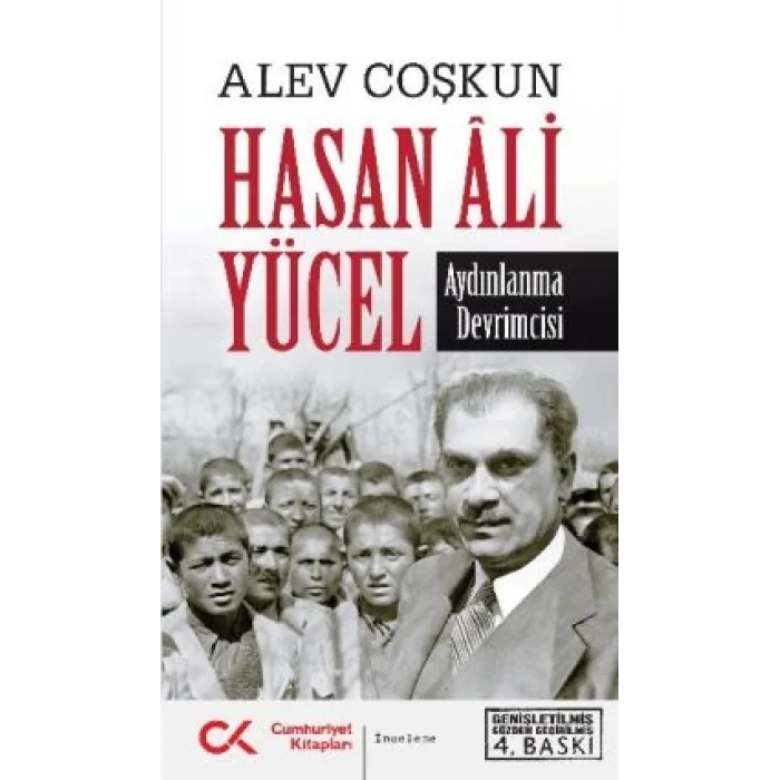 Hasan Ali Yücel - Aydınlanma Devrimcisi