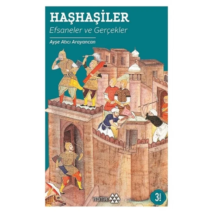 Haşhaşiler - Efsaneler ve Gerçekler