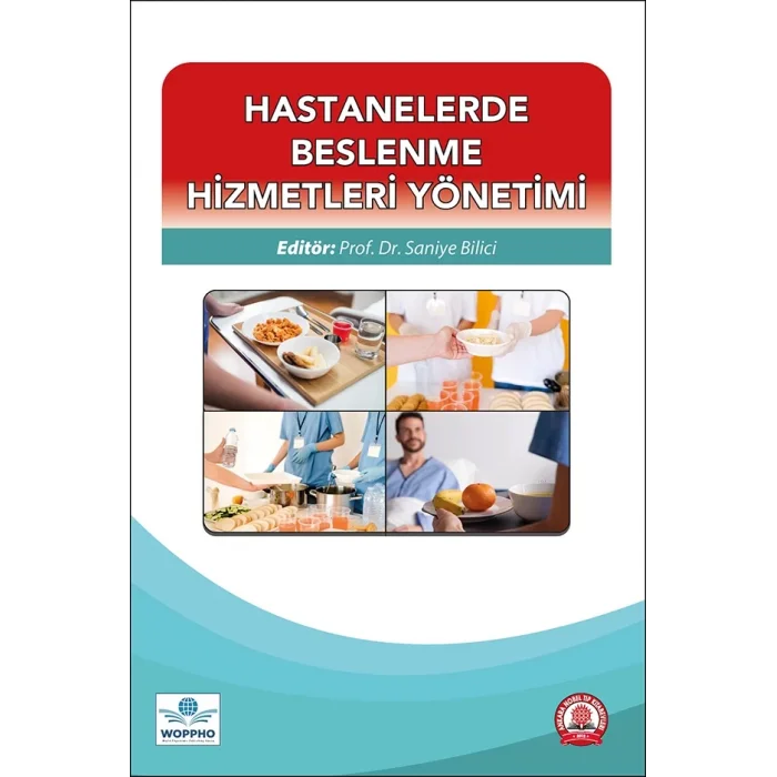 Hastanelerde Beslenme Hizmetleri Yönetimi