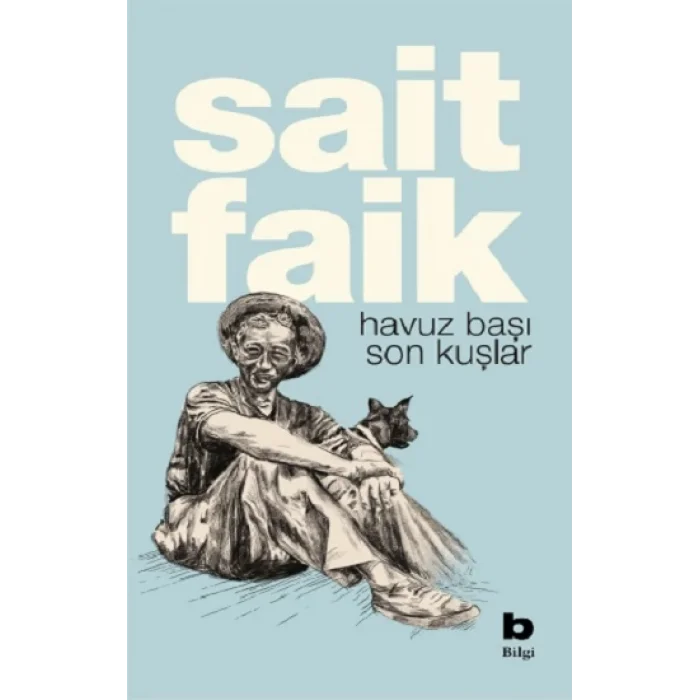 Havuz Başı  Son Kuşlar