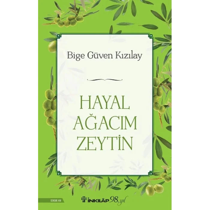 Hayal Ağacım Zeytin
