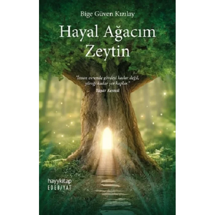 Hayal Ağacım Zeytin