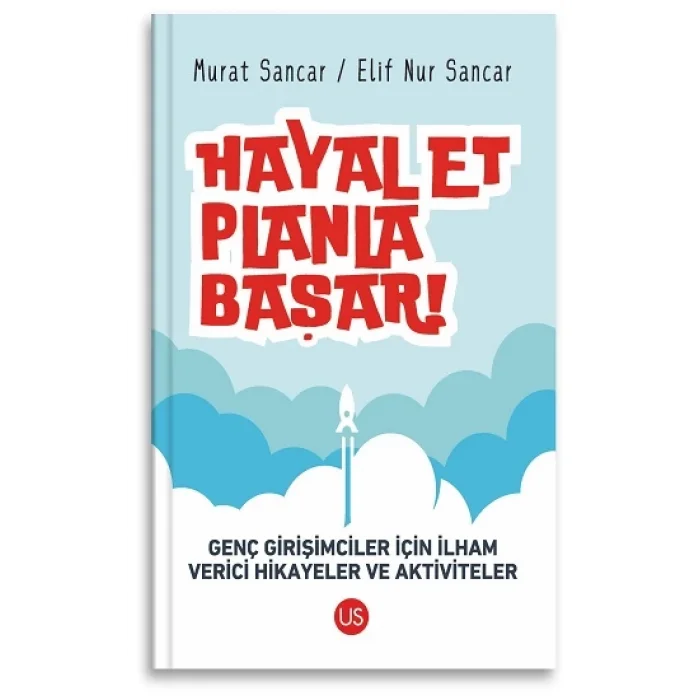 Hayal Et, Planla, Başar!