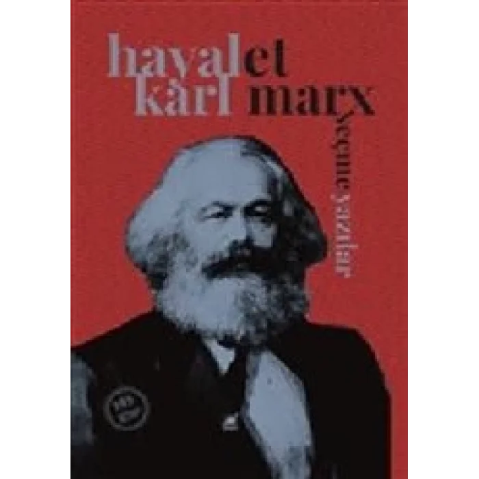Hayalet - Karl Marx Seçme Yazılar (Ciltli)