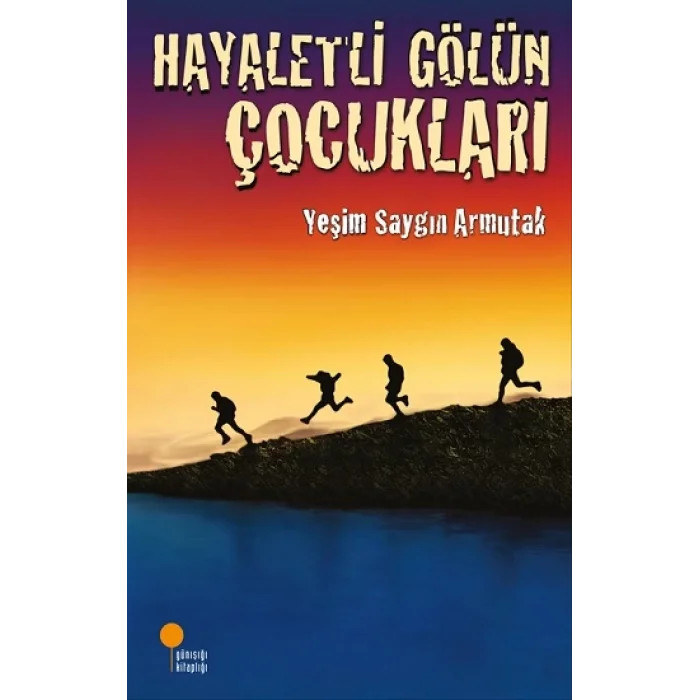 Hayaletli Gölün Çocukları