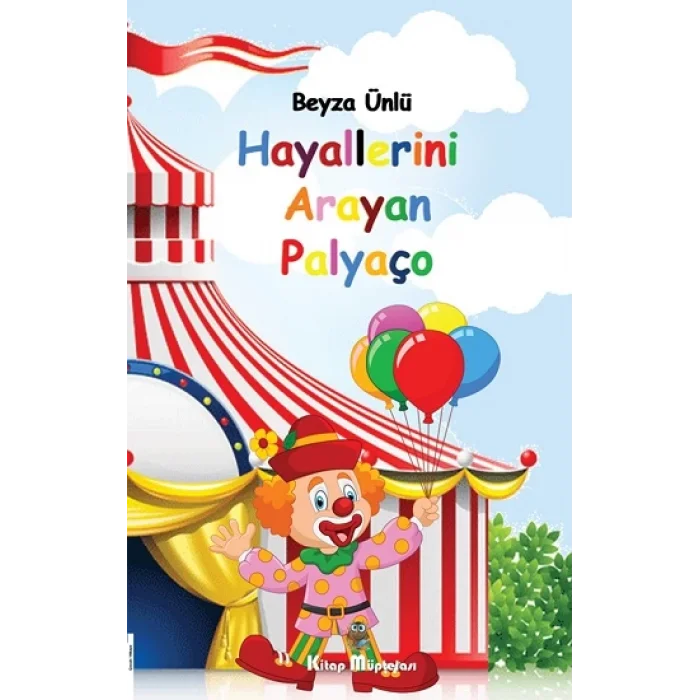 Hayallerini Arayan Palyaço
