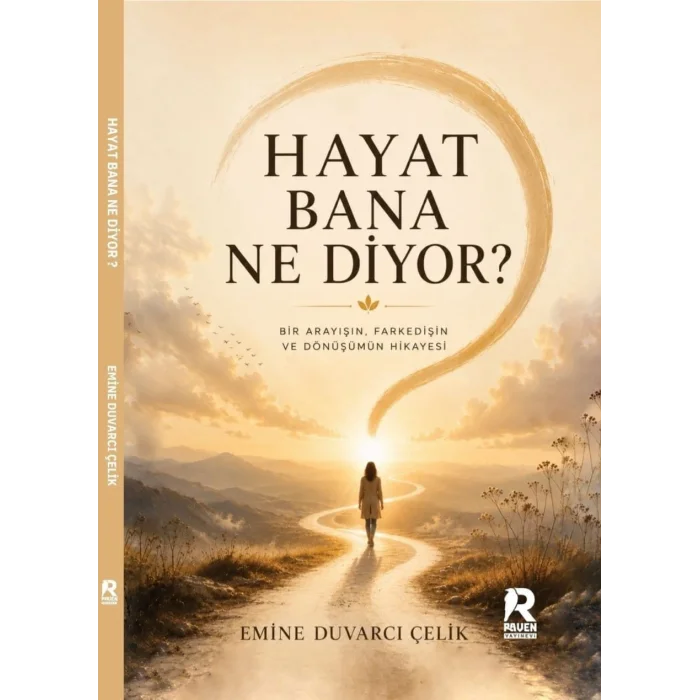 Hayat Bana Ne Diyor?
