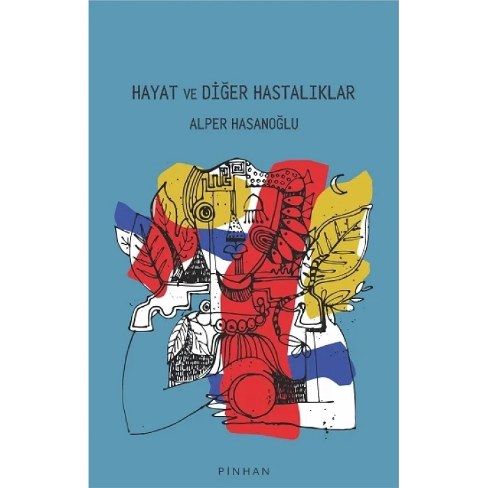 Hayat Ve Diğer Hastalıklar