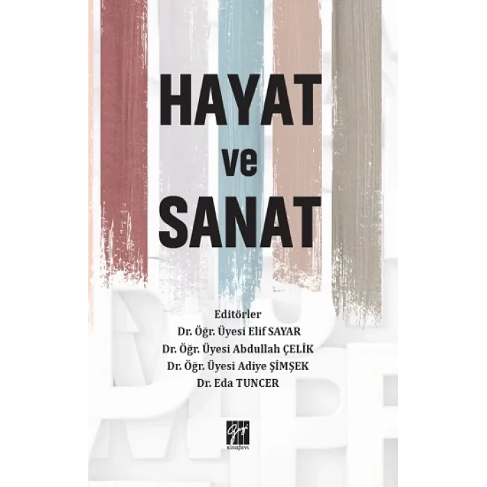 Hayat ve Sanat