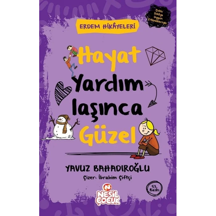 Hayat Yardımlaşınca Güzel