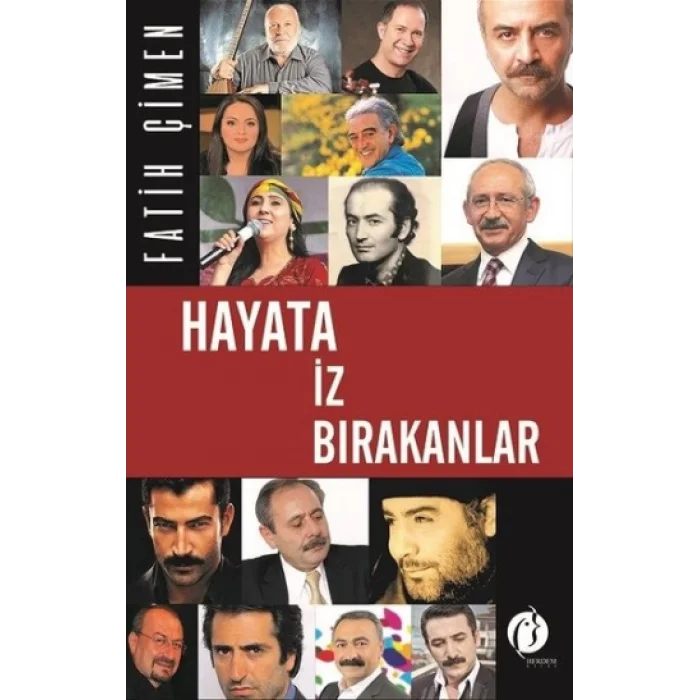 Hayata İz Bırakanlar