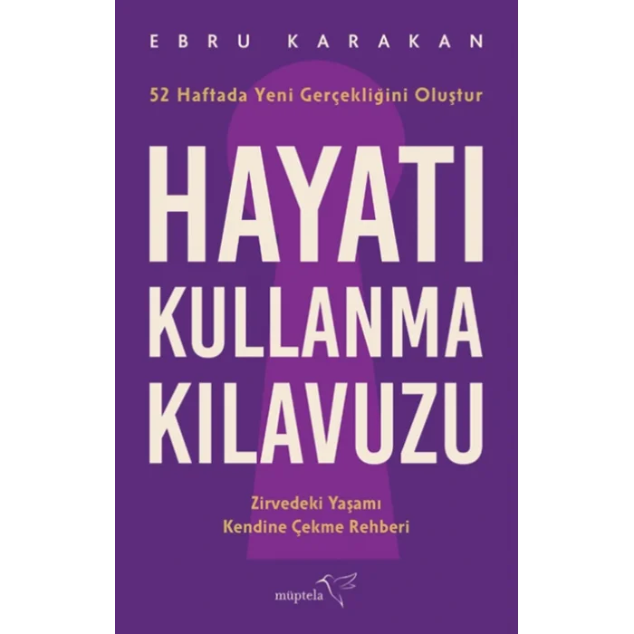 Hayatı Kullanma Kılavuzu