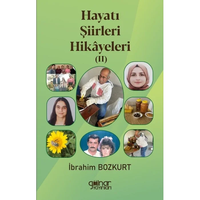 Hayatı Şiirleri Hikayeleri II
