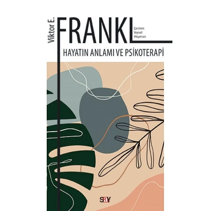 Hayatın Anlamı ve Psikoterapi