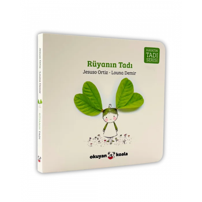 Hayatın Tadı Serisi - Rüyanın Tadı (Ciltli)