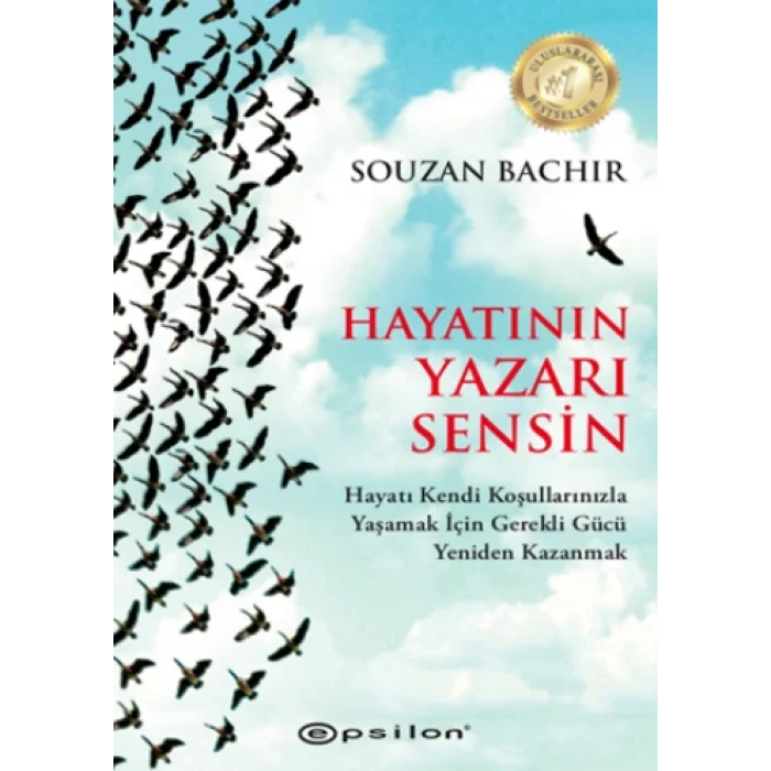 Hayatının Yazarı Sensin