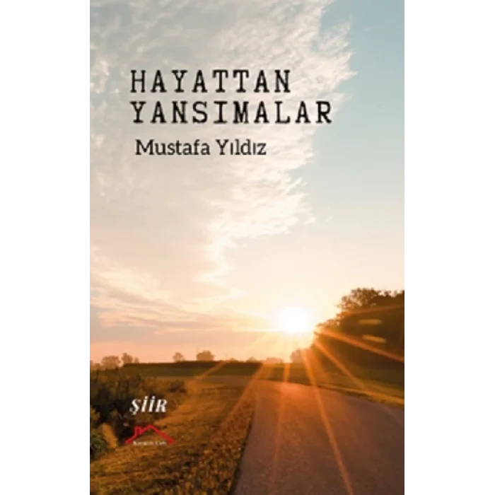 Hayattan Yansımalar