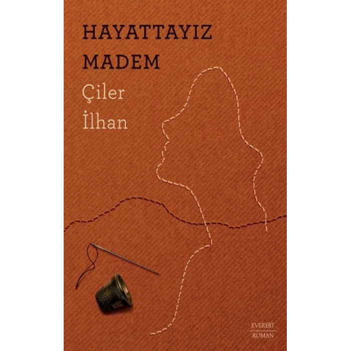 Hayattayız Madem