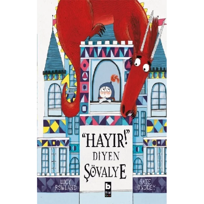 Hayır Diyen Şövalye