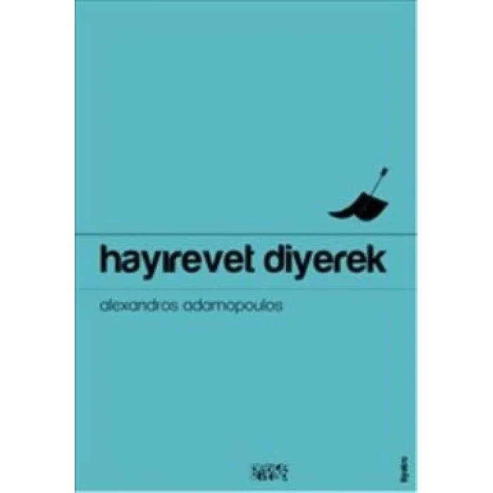 Hayırevet Diyerek