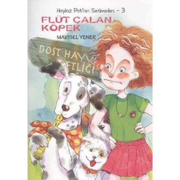 Haylaz Patinin Serüvenleri 3 - Flüt Çalan Köpek