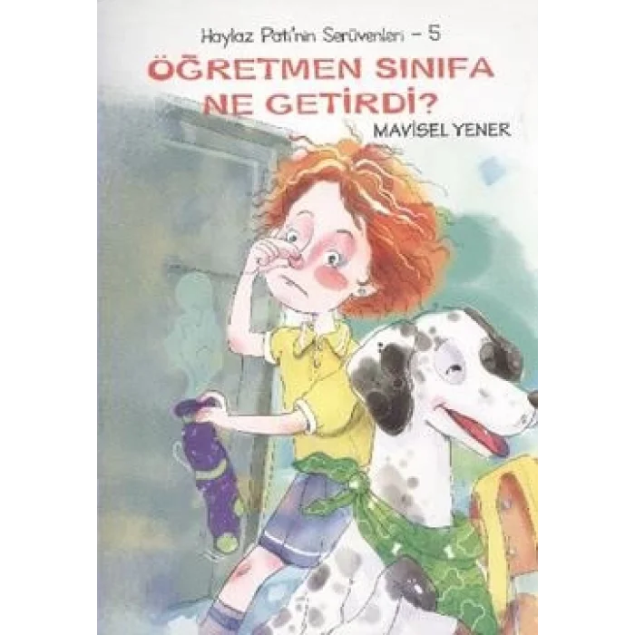 Haylaz Patinin Serüvenleri 5 - Öğretmen Sınıfa Ne Getirdi?