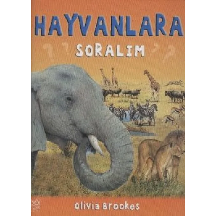 Hayvanlara Soralım