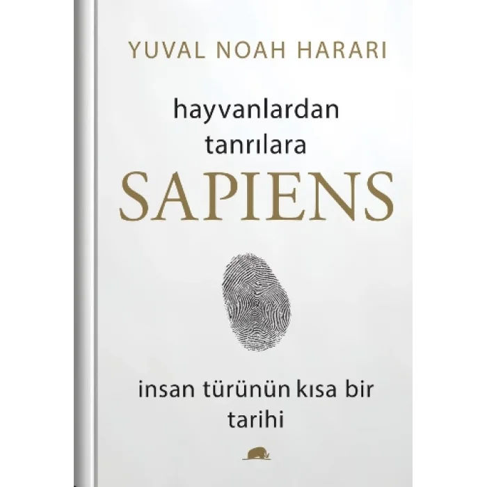 Sapiens: Hayvanlardan Tanrılara (Ciltli)