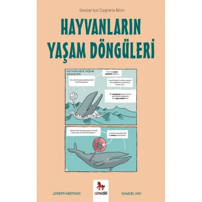 Hayvanların Yaşam Döngüleri - Gençler İçin Çizgilerle Bilim