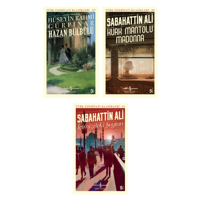 Hazan Bülbülü (günümüz Türkçesiyle) + Kürk Mantolu Madonna + Içimizdeki Şeytan- 3 Kitap Set