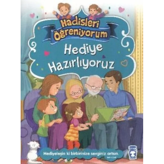 Hediye Hazırlıyoruz - Hadisleri Öğreniyorum