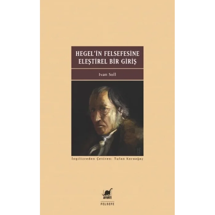 Hegelin Felsefesine Eleştirel Bir Giriş