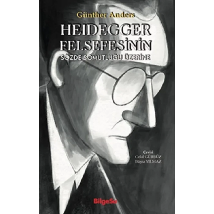 Heidegger Felsefesinin Sözde Somutluğu Üzerine