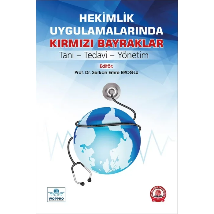 Hekimlik Uygulamalarında Kırmızı Bayraklar