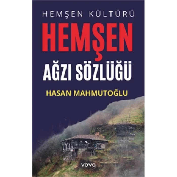 Hemşen Kültürü - Hemşen Ağzı Sözlüğü