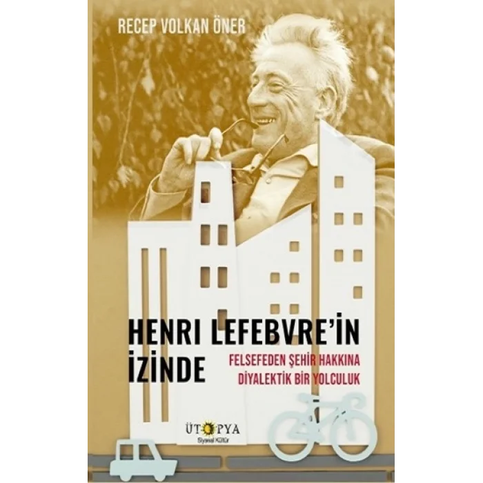 Henri Lefebvre’in İzinde