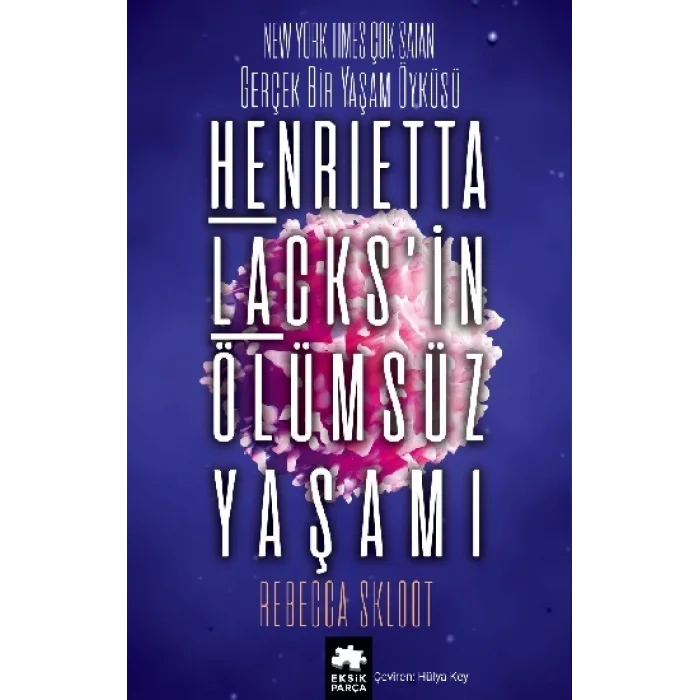 Henrietta Lacksin Ölümsüz Yaşamı