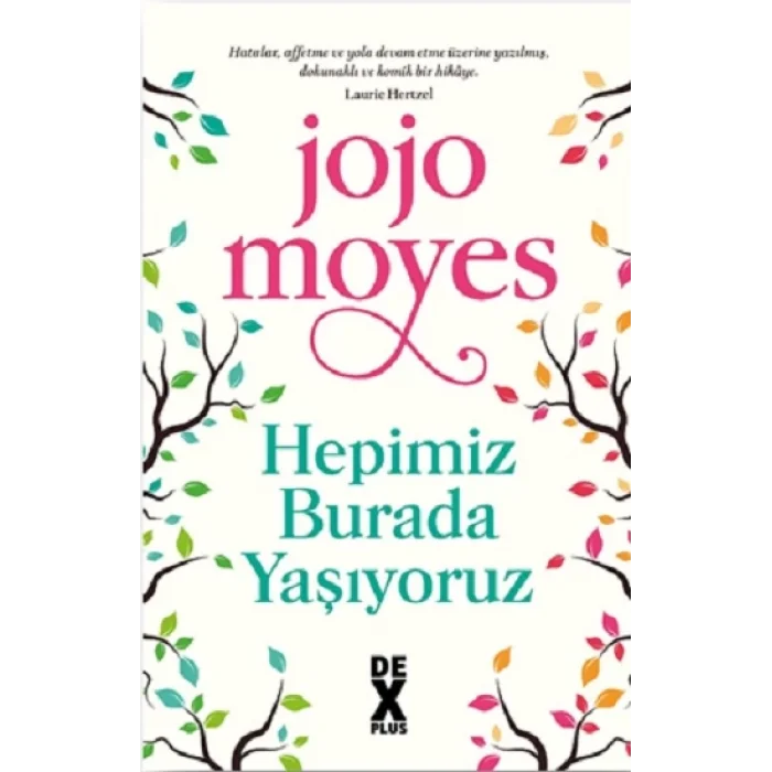 Hepimiz Burada Yaşıyoruz